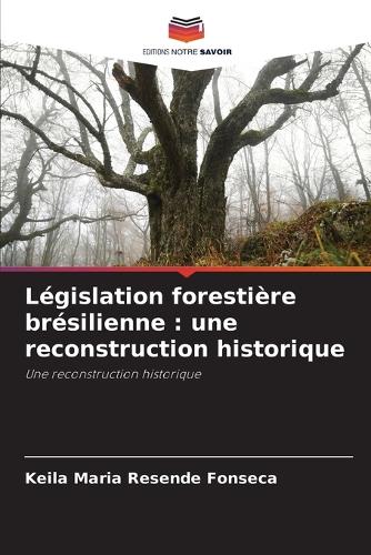 Législation forestière brésilienne