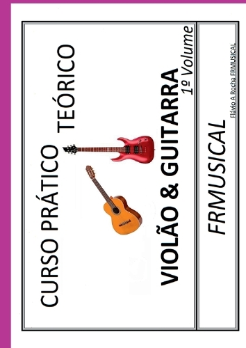 Curso Pr tico Te rico Viol o & Guitarra