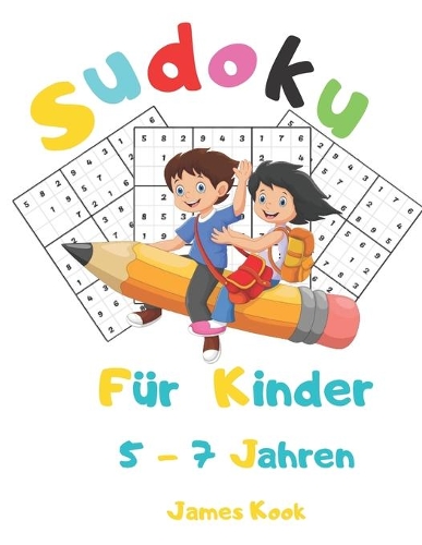 Sudoku für Kinder 5 - 7 Jahren