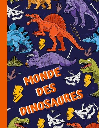 Monde des Dinosaures: Livre de coloriage avec des dinosaures pour les enfants, un merveilleux cadeau pour les plus petits de la famille.