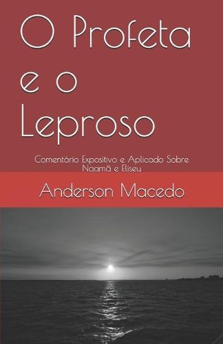 O Profeta e o Leproso