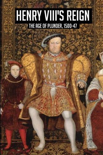 Henry VIII's Reign