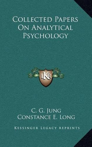 Collected Papers On Analytical Psychology
