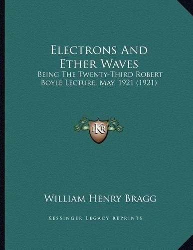 Electrons And Ether Waves