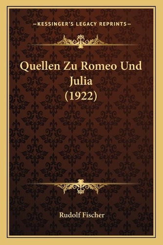 Quellen Zu Romeo Und Julia (1922)