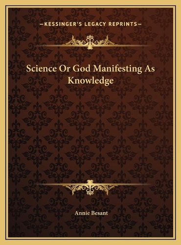 Science Or God Manifesting As Knowledge