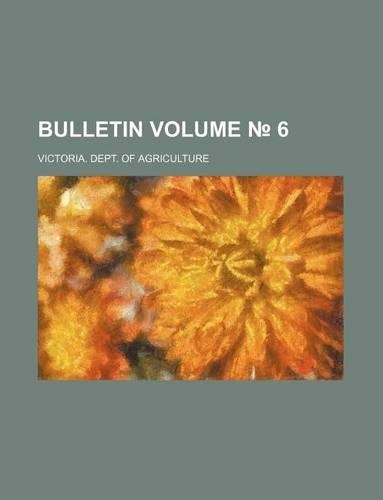 Bulletin Volume 6