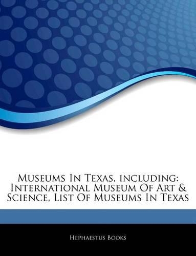 Articles on Museums in Texas, Including