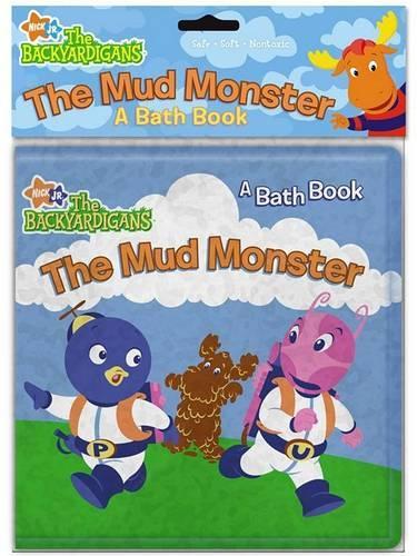 The Mud Monster: A Bath Book(Backyardigans (Simon Spotlight))
