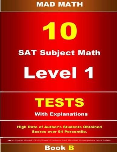 SAT Subject Math Level 1 Tests 10 Book B