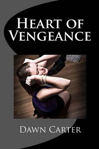 Heart of Vengeance: (English)
