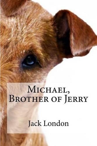 Michael, Brother of Jerry: (English)