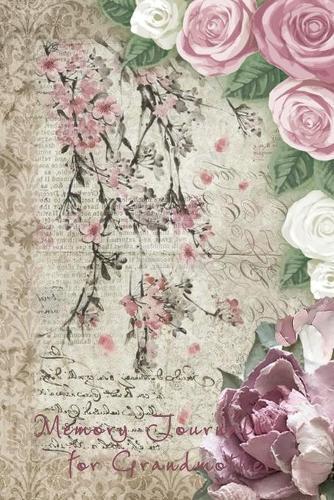 Memory Journal for GrandMother: A Guided Journal for Keeping Treasured Memories.