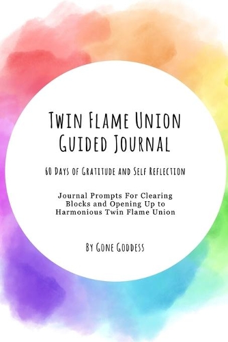 Twin Flame Union Guided Journal