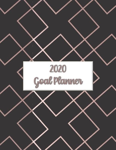 2020 Goal Planner: 2020 goal planner and organizer to track your monthly, quarterly, and yearly personal, financial, fitness, spiritual, travel, and life goals! Beauti
