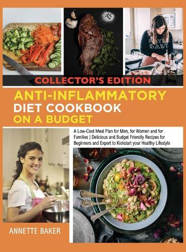 Anti-Inflammatory Diet Cookbook On A Budget