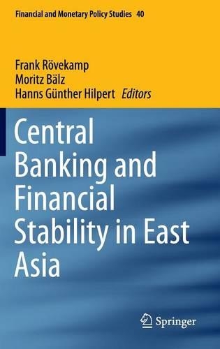 Central Banking and Financial Stability in East Asia