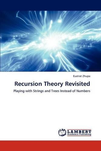 Recursion Theory Revisited