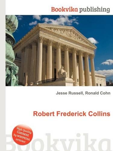 Robert Frederick Collins: (English)