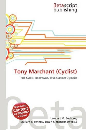 Tony Marchant (Cyclist)
