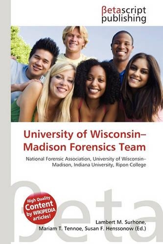 University of Wisconsin-Madison Forensics Team