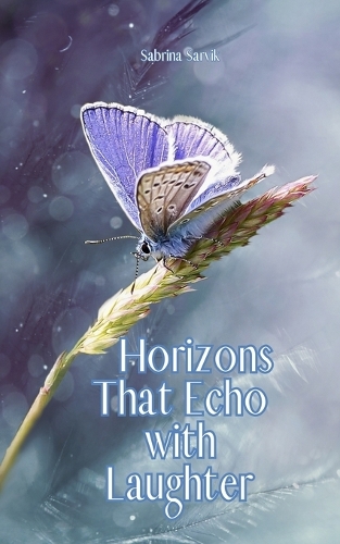 Horizons That Echo with Laughter