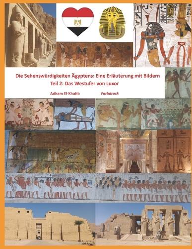 Die Sehenswürdigkeiten Ägyptens