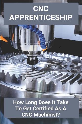 CNC Apprenticeship