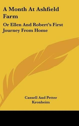 A Month At Ashfield Farm