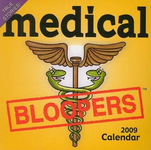 Medical Bloopers Calendar
