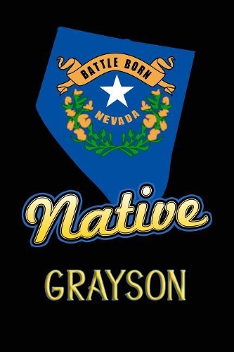 Nevada Native Grayson: College Ruled Composition Book
