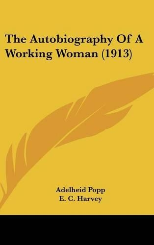 The Autobiography of a Working Woman (1913)