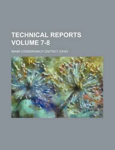 Technical Reports Volume 7-8