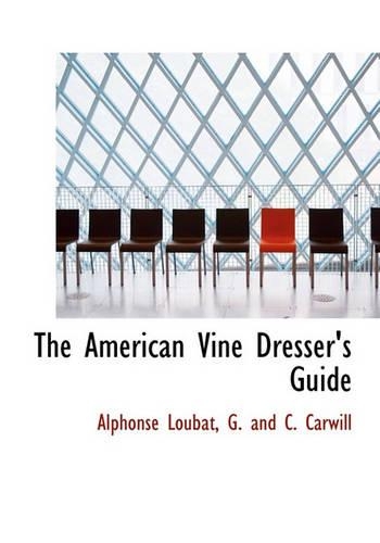 The American Vine Dresser's Guide