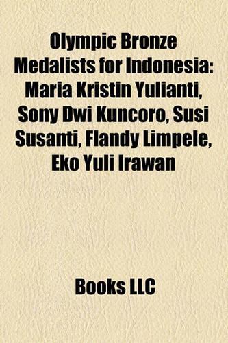 Olympic Bronze Medalists for Indonesia