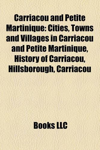 Carriacou and Petite Martinique: Cities, Towns and Villages in Carriacou and Petite Martinique, History of Carriacou, Hillsborough, Carriacou(English)