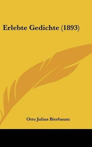 Erlebte Gedichte (1893): (German)