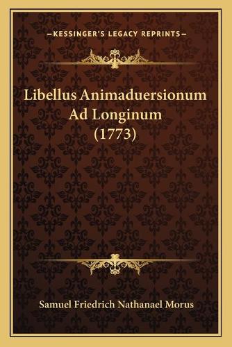 Libellus Animaduersionum Ad Longinum (1773)
