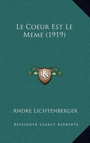 Le Coeur Est Le Meme (1919)