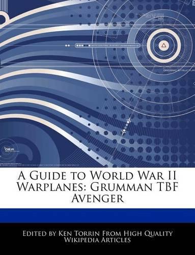 A Guide to World War II Warplanes