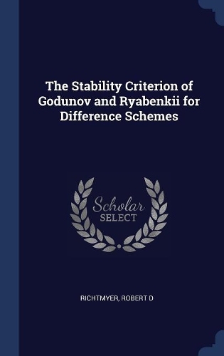 The Stability Criterion of Godunov and Ryabenkii for Difference Schemes