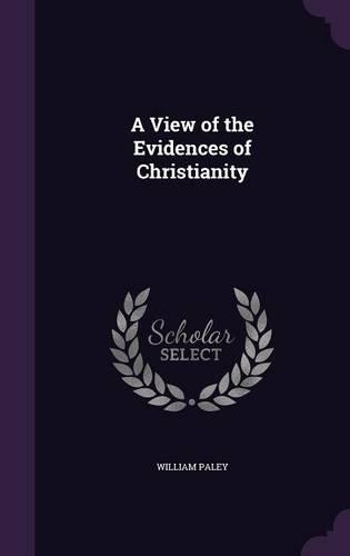 A View of the Evidences of Christianity
