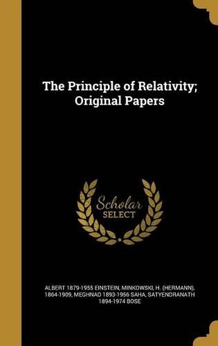 The Principle of Relativity; Original Papers