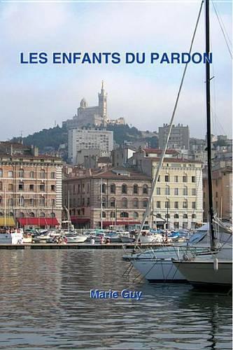 Les Enfants Du Pardon