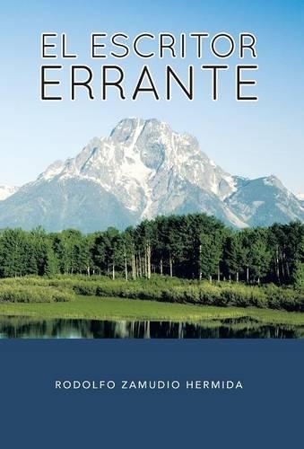 El Escritor Errante: (Spanish)