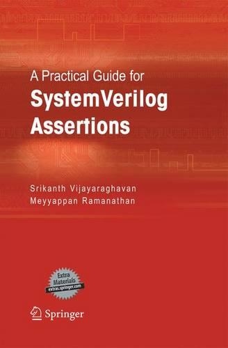 A Practical Guide for SystemVerilog Assertions