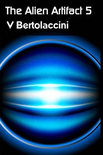 The Alien Artifact 5 (Part I)