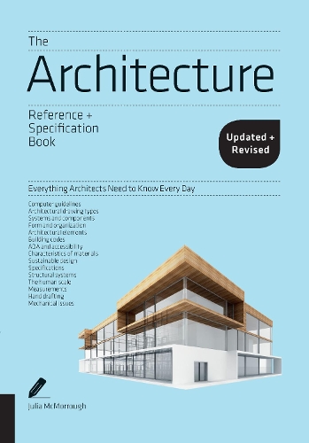 Architecture Reference & Specification Book updated & revised: Everything Architects Need to Know Every Day(Reference & Specification Book)