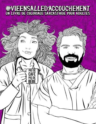 Vie en salle d'accouchement