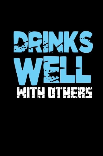 Drinks well: Hangman Puzzles - Mini Game - Clever Kids - 110 Lined pages - 6 x 9 in - 15.24 x 22.86 cm - Single Player - Funny Great Gift